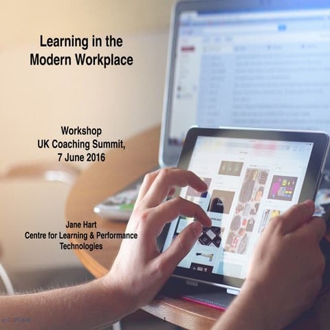 Learning in the Modern Workplace