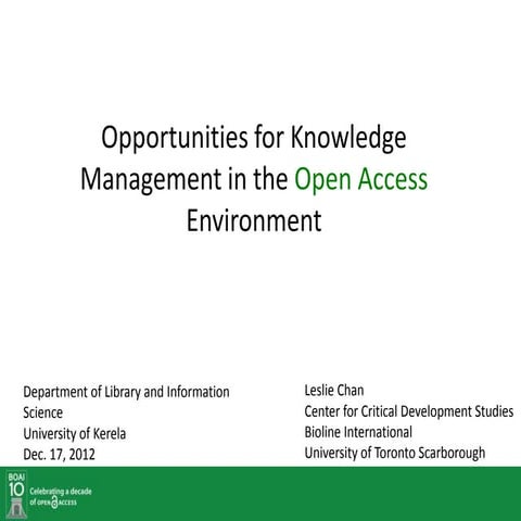 Opportunities for Knowledge Management in the Open Access Environment