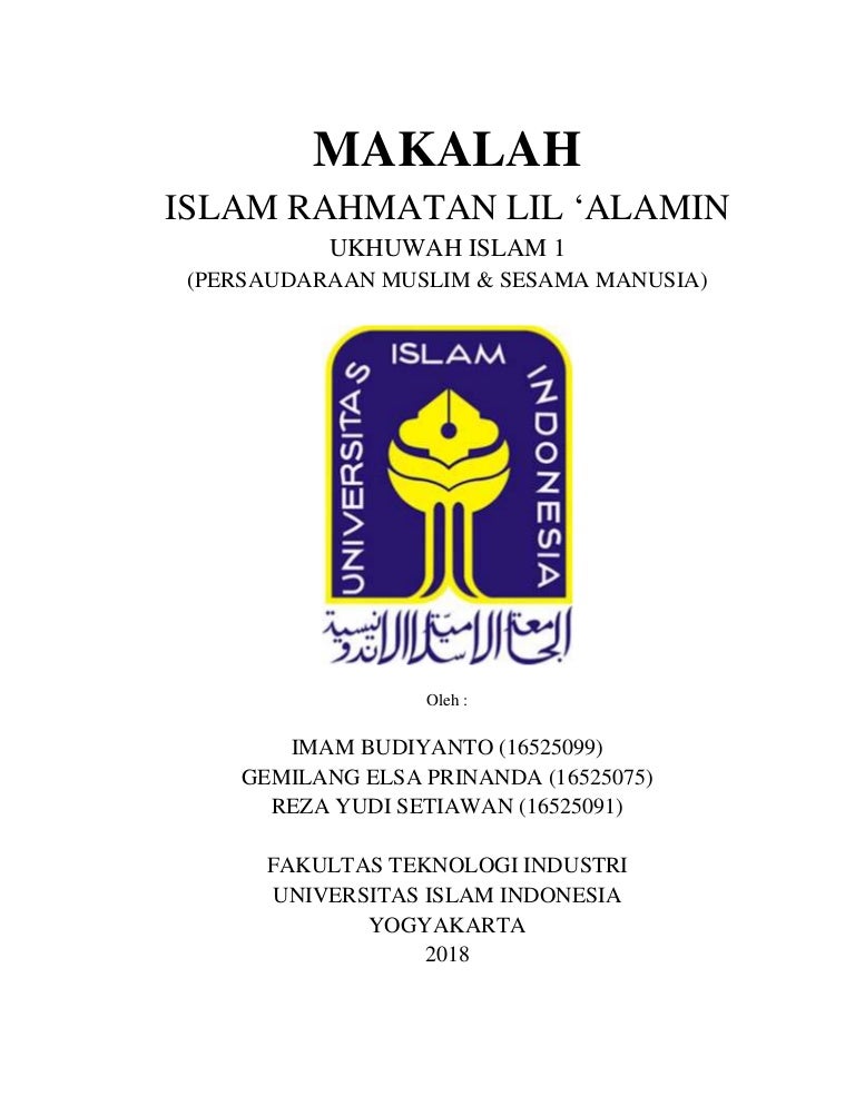 Ukhuwah Islam 1 Persaudaraan Muslim Dan Sesama Manusia