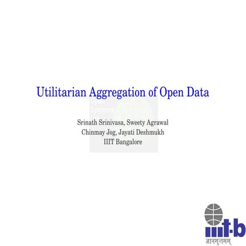 Utilitarian aggregation of open data
