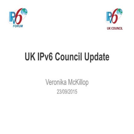 UK IPv6 Council Update