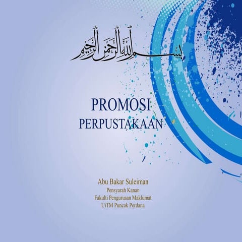 Ukm image building and library promotion