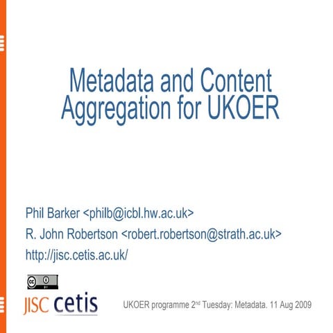 Metadata and Content Aggregation for UKOER