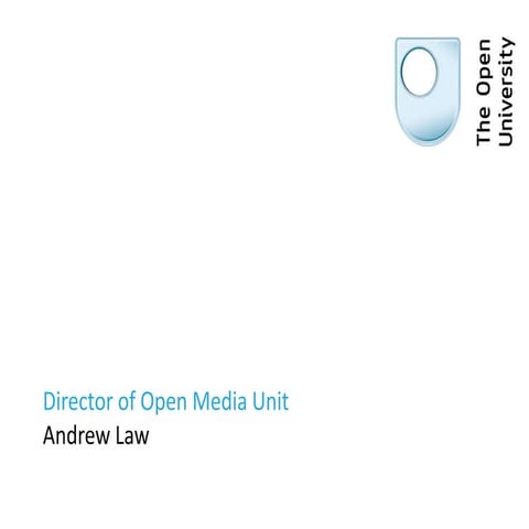 Impact of Open Media at the OU