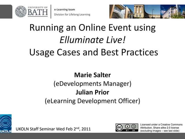 Elluminate: Usage Scenarios and Best Practices (UKOLN Staff Seminar)