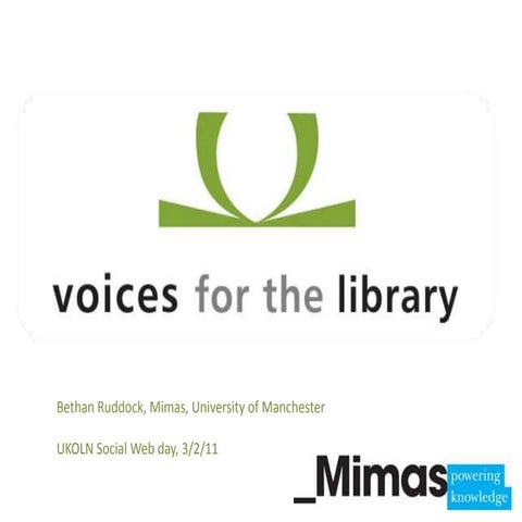 Voices for the Library: social media