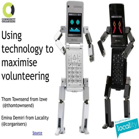 UKOnlineCentre #dela2012 Maximizing Volunteering using Technology