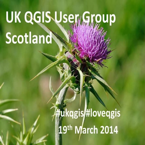 QGIS UK User Group - Introduction and Feedback