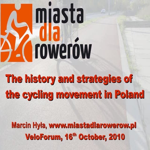 Bicycle movement in Poland