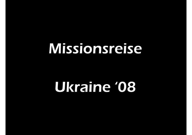 Missionsreise Ukraine