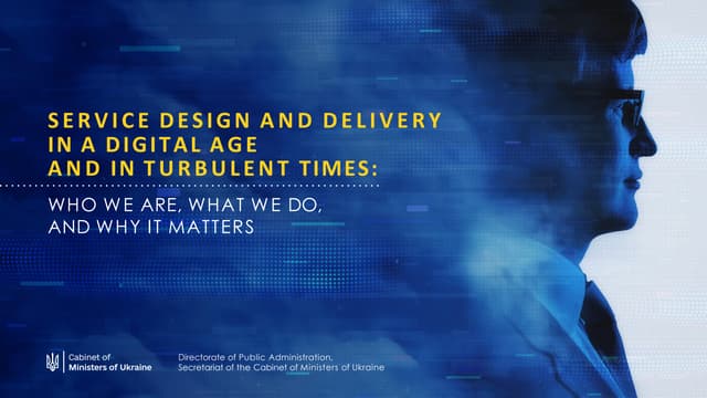 Ukraine - Service design and delivery in a digital age and in turbulent times.pdf