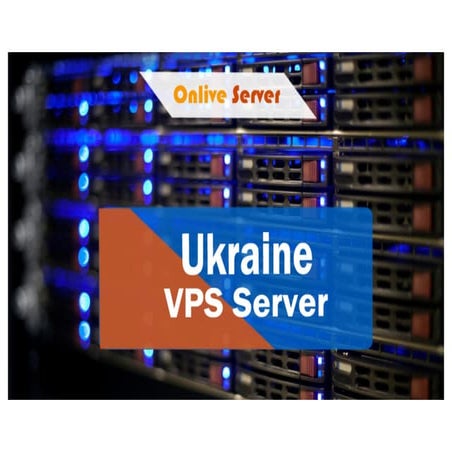 Ukraine VPS Server - Onlive Server | PPT