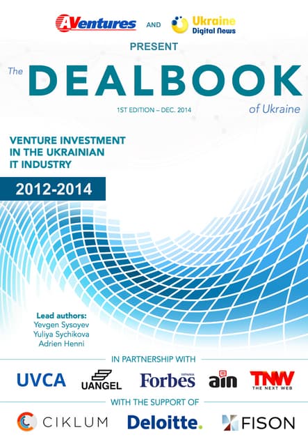 Ukraine Dealbook IT and Internet Market 2012-14