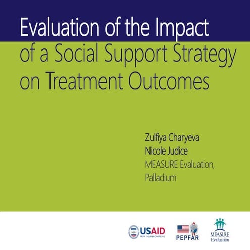 Evaluation of the Impact of a Social Support Strategy on Treatment Outcomes