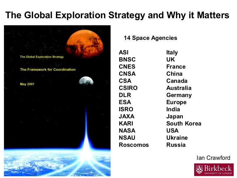 The Global Exploration Strategy and Why it Matters