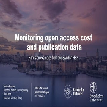 UKSG 2018 Breakout - Monitoring Open Access costs and publication data - hand...