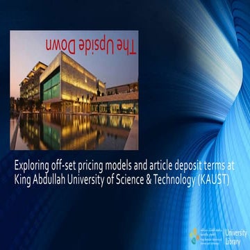 UKSG 2018 Breakout - 'The Upside Down': exploring offset pricing models and a...