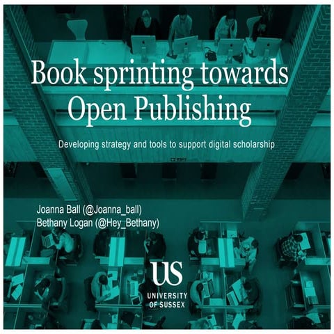 UKSG 2018 Breakout - (Book) Sprinting towards open publishing: developing str...