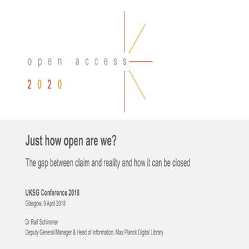 UKSG 2018 Plenary - Just how open are we? - Schimmer