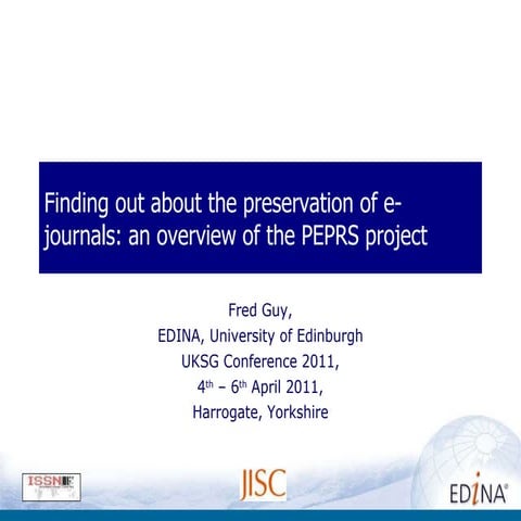 Piloting an E-journals Preservation Registry Service: overview of PEPRS