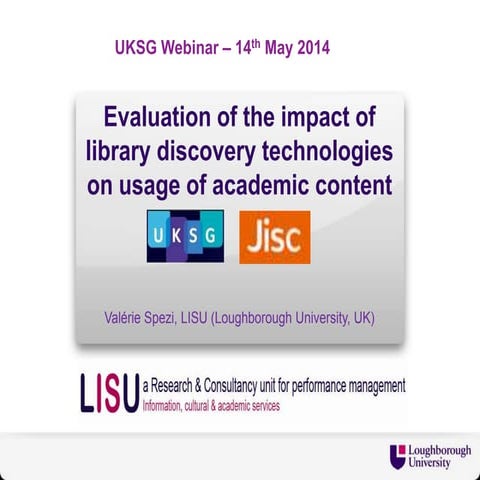 UKSG webinar - Impact of Library Discovery Technologies (Spezi)