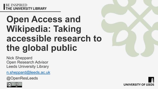 Open Access and  Wikipedia : Taking accessible research to the global public"