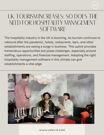 UK Tourism Increases So Does the Need for Hospitality Management Software