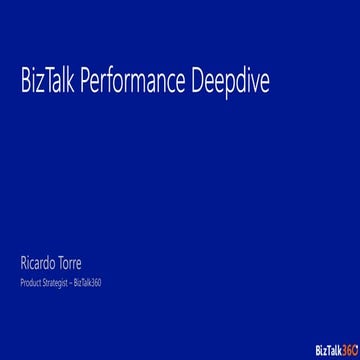 Uk user group   biz talk performance deepdive