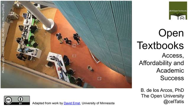 Open Textbooks: Access, Affordability and Academic Success