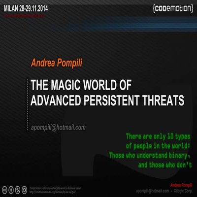 The magic world of Advanced Persistent Threat - Andrea Pompili - Codemotion M...