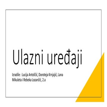 Ulazni uređaji.pptx