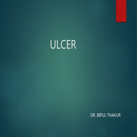 Ulcer presentation