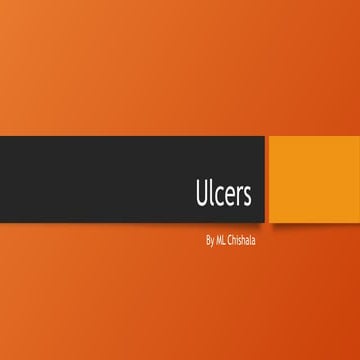 ULCERS_BY_ML_CHISHALA.pptxfjujjhgyhhyujg