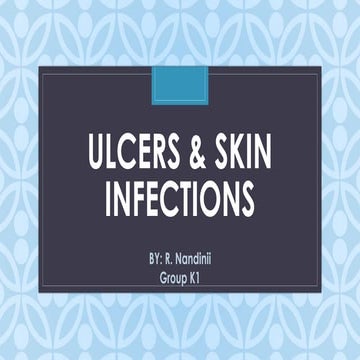 Ulcers & skin infections