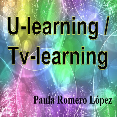 U-learning tv-learning
