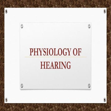 Physiology of hearing and balance
