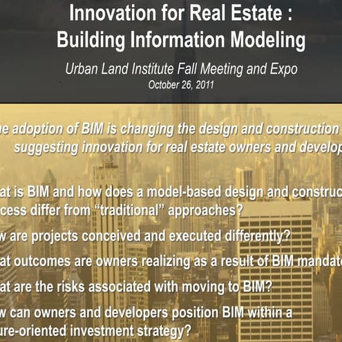 Innovation for Real Estate: Building Information Modeling (Erin Rae Hoffer) -...