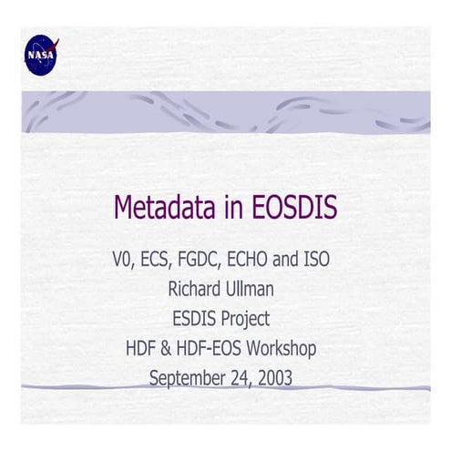 Metadata in EOSDIS