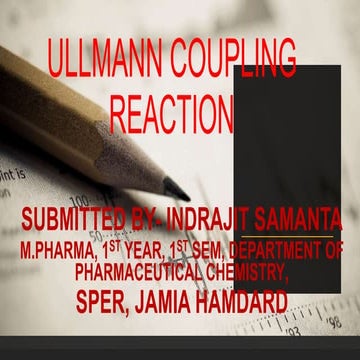 ULLMANN REACTION.pptx