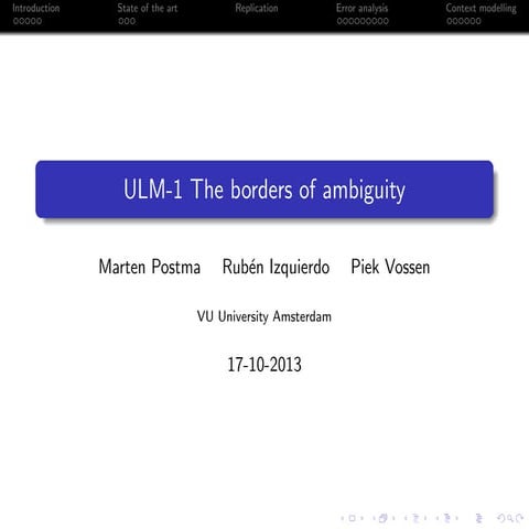 ULM1 - The borders of Ambiguity