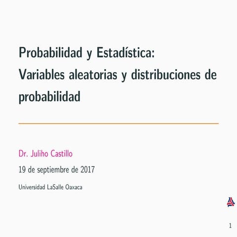 Variables Aleatorias y Distribuciones de Probabilidad