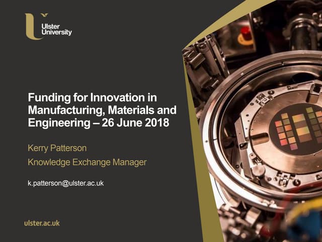 Funding for Innovation in Manufacturing, Materials & Engineering