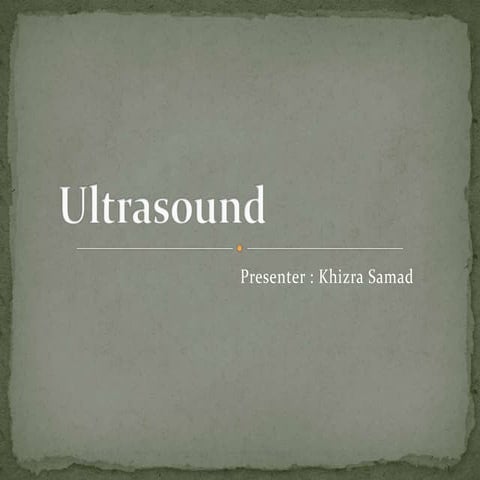 Ultasound