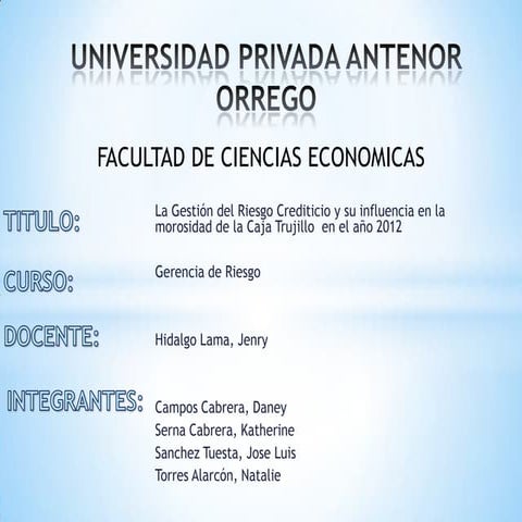 Gestion de riesgo crediticio y la morosidad | PPTX