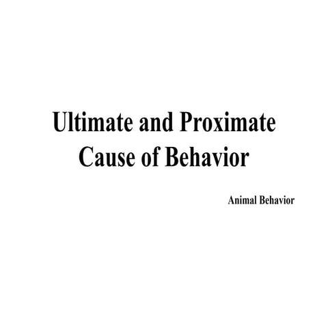 ultimate and proximate behavior.................pptx