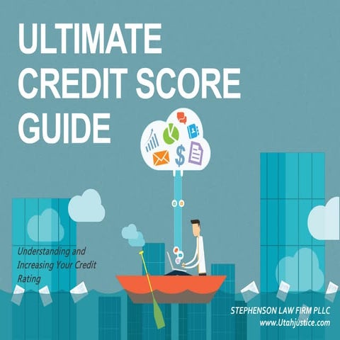 Ultimate Credit Score Guide