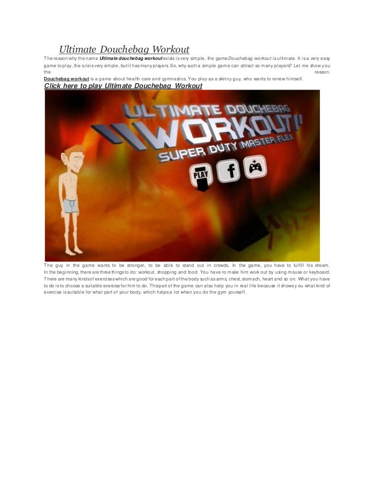 Ultimate douchebag workout