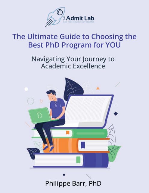 Ultimate Guide For Choosing the Best PhD for You.pdf