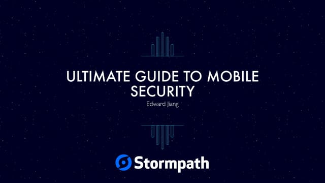 The Ultimate Guide to Mobile API Security