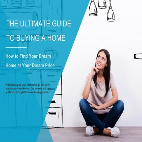Ultimate home buyers guide
